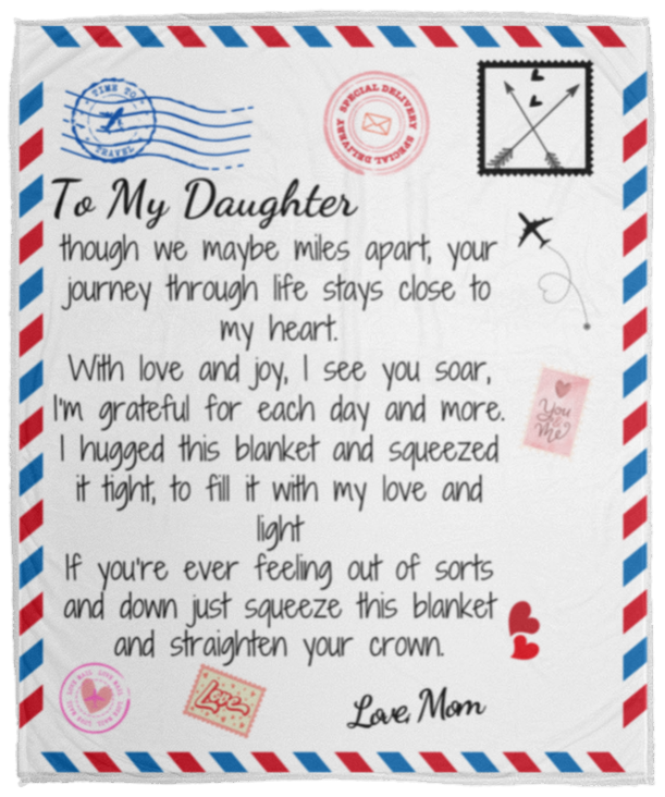 To My Daughter Blanket | Love Letter
