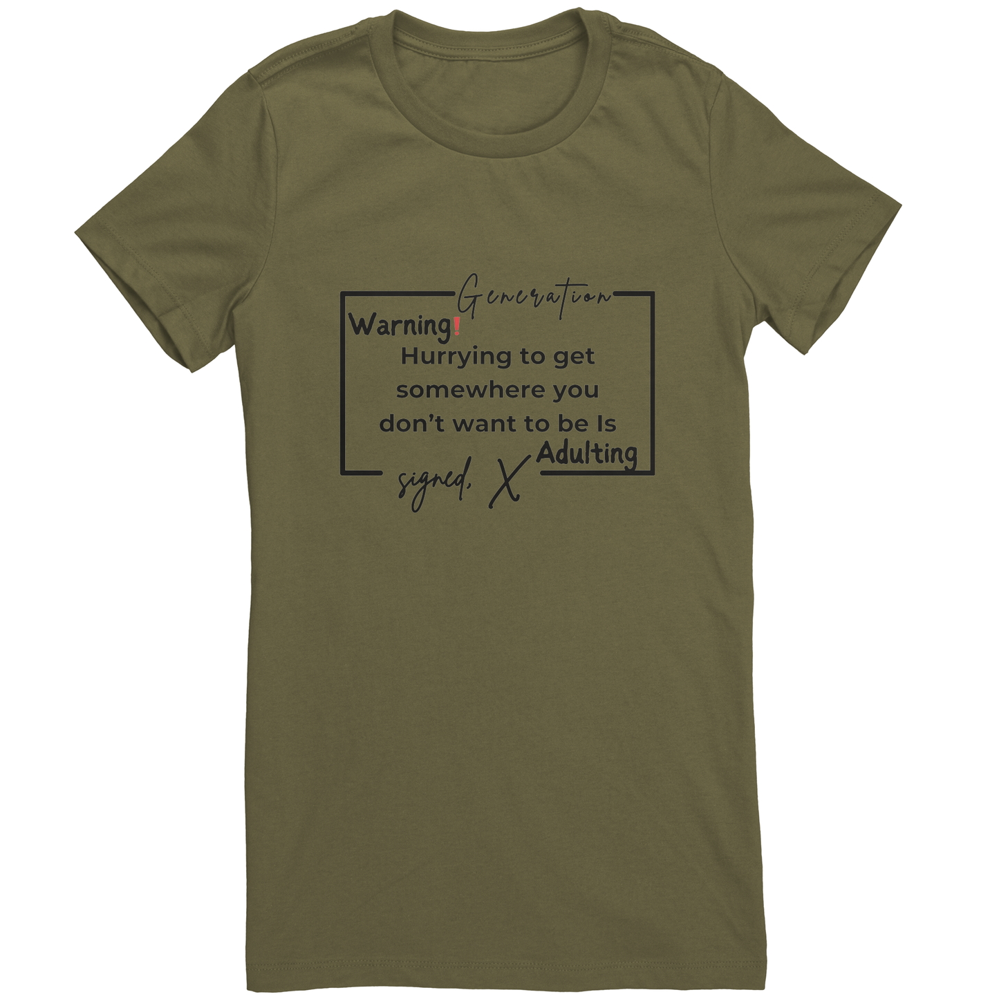 Womens Generation X Adult Warning| T- Shirt