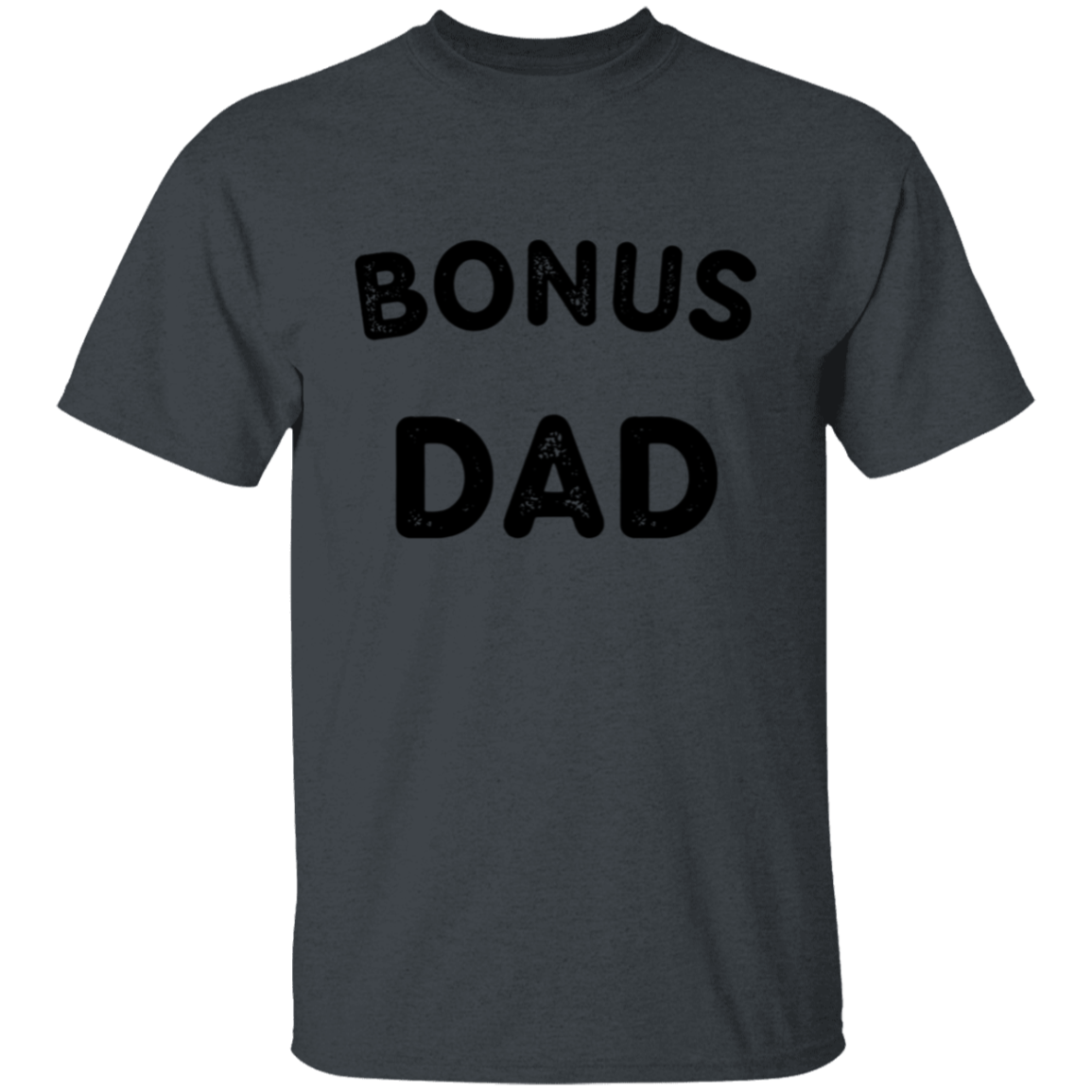 Stepped UP| Bonus DAD |  DAD | T-SHIRTS