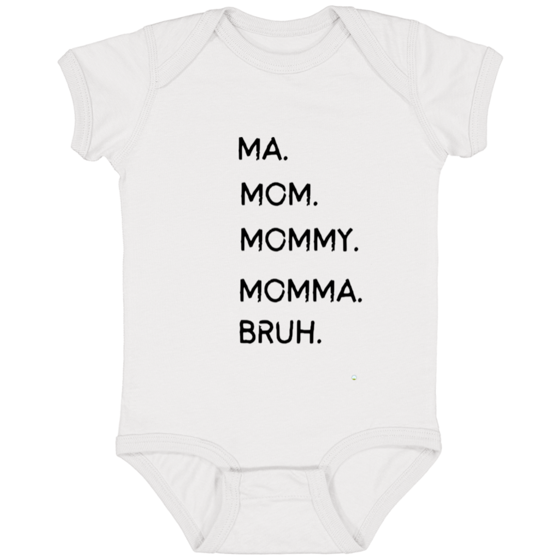 Family Names For  Baby Onsie | Infant | MOM BRUH|  Onsies