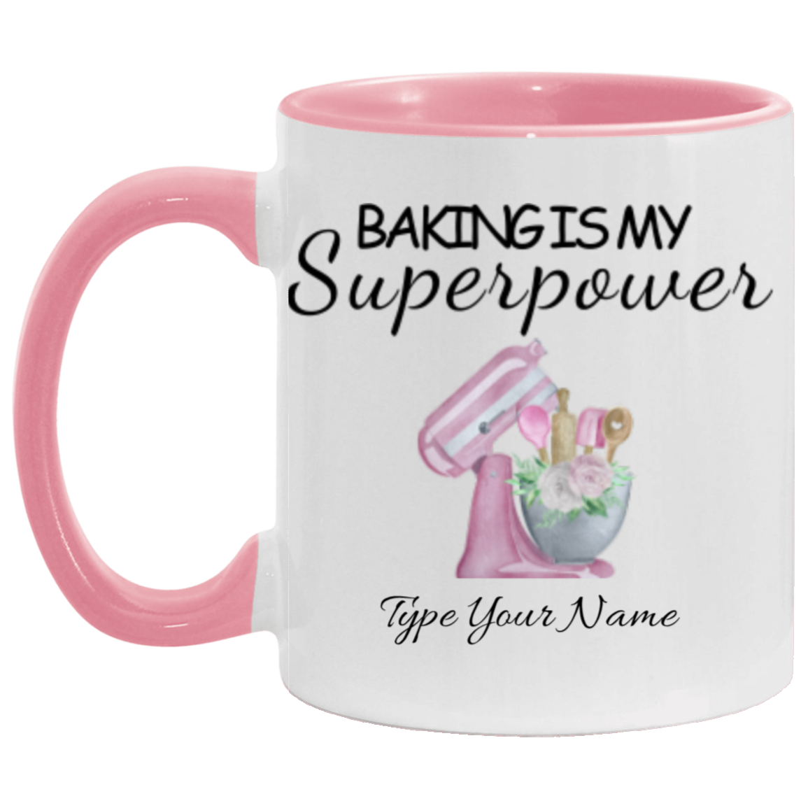 Personalized Baking is my Superpower 15oz Accent Mug Personalized | Baking is My Superpower