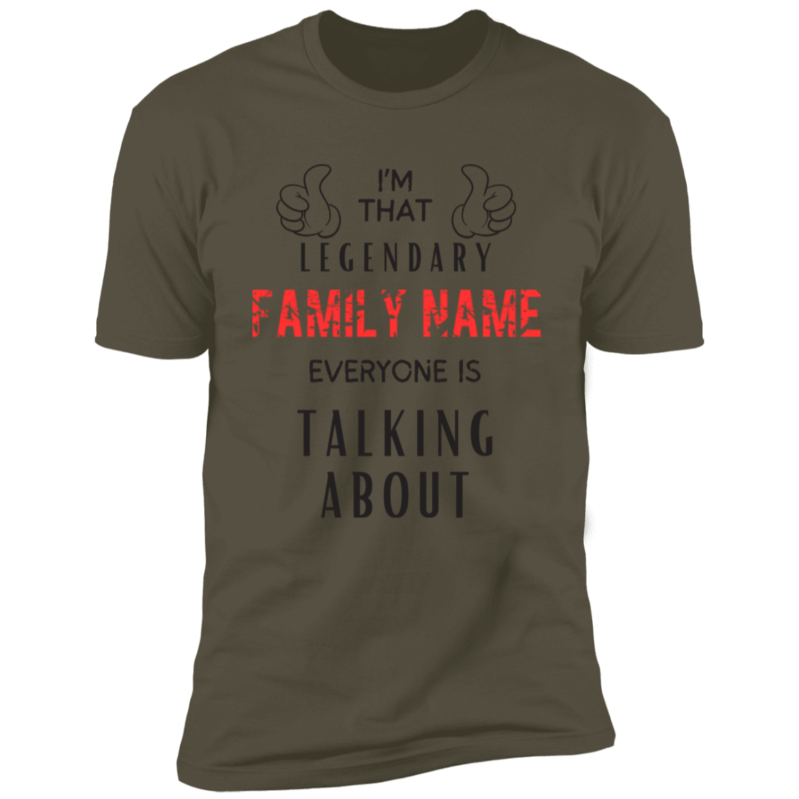 I'm That Legendary| Personalized Name| Family Reunion| Business | Birthday's | Anniversaries