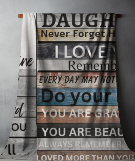 You Are My Daughter Wood Plank Blanket To My Daughter Love Block Blanket