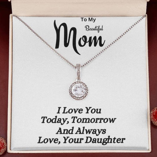 To My Beautiful MOM | Eternal Hope Necklace