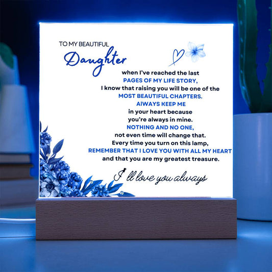 To My Beautiful Daughter Acrylic Square Blue Lighted