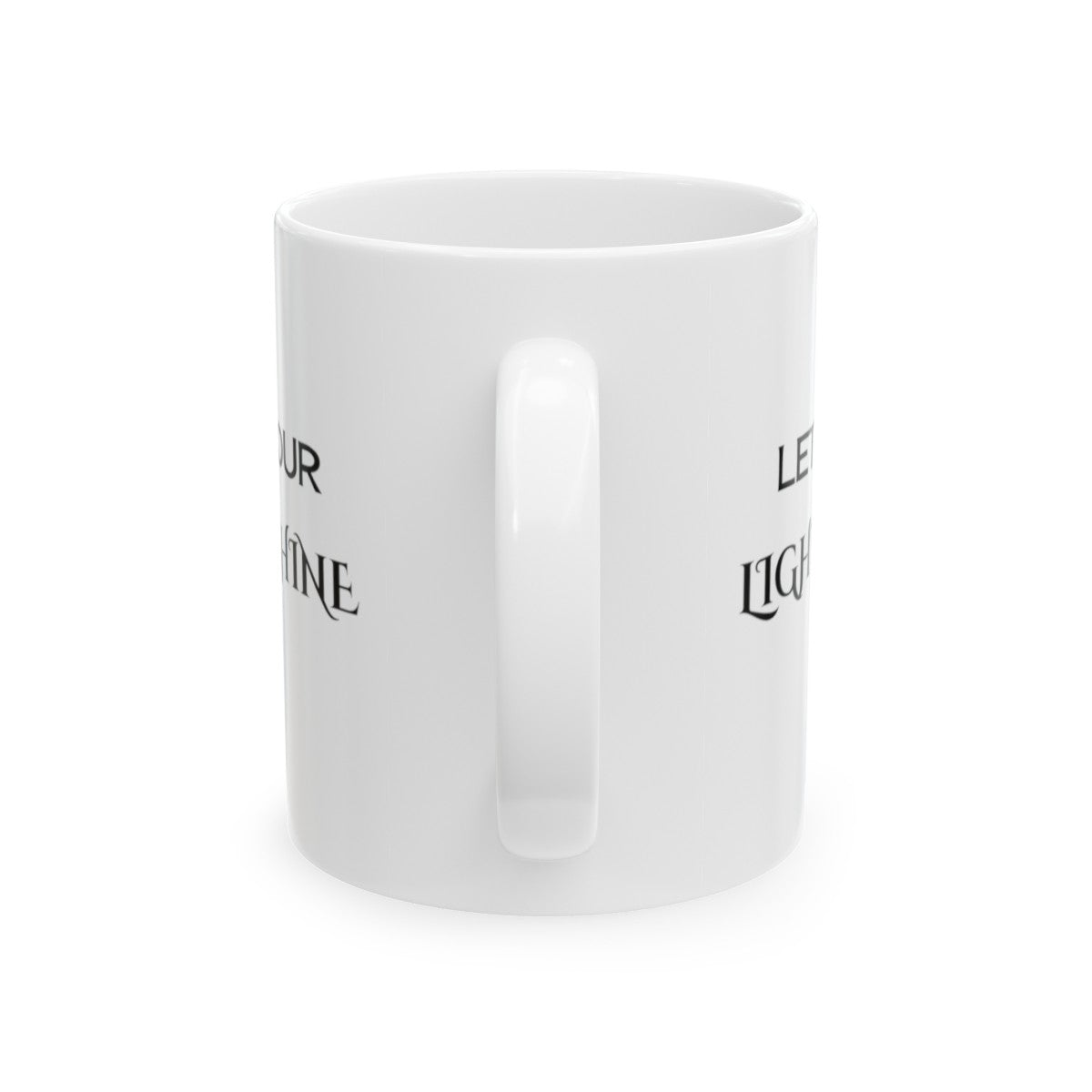 LET YOUR LIGHT SHINE | Ceramic Mug, 11oz