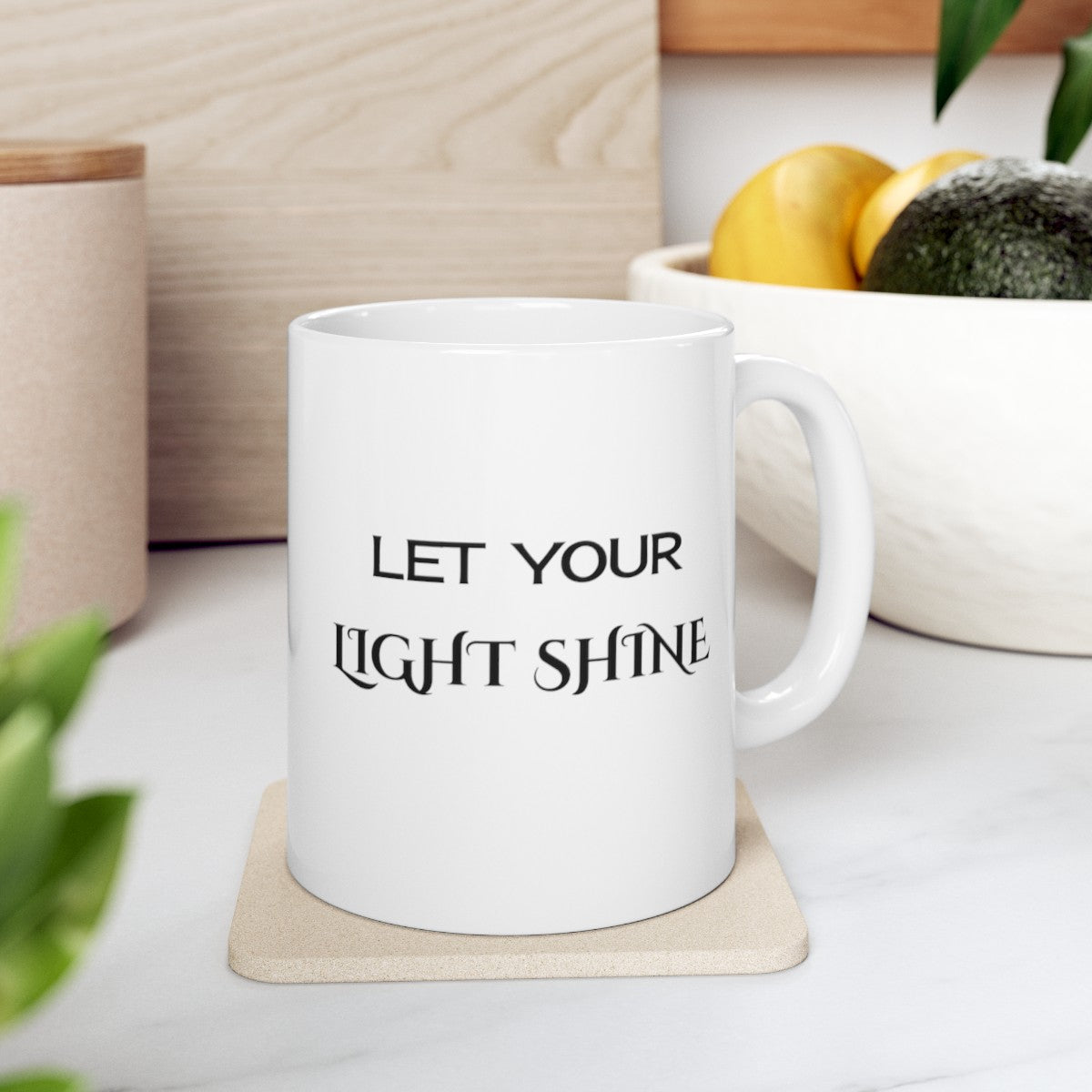 LET YOUR LIGHT SHINE | Ceramic Mug, 11oz