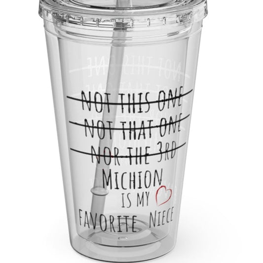 Personalized  16oz Acrylic Tumbler W/ Lid & Straw |  Gift For  Aunts, Uncles, Nieces & Nephews