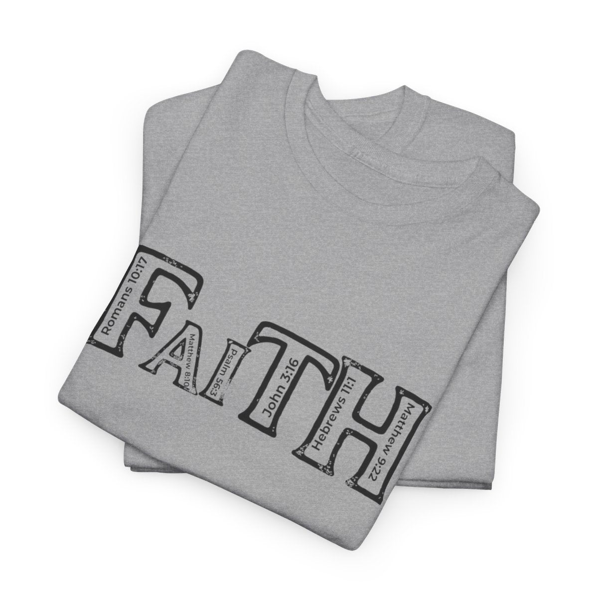 Faith | T-Shirt